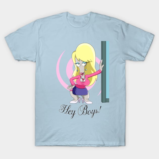 HEY BOYS! T-Shirt by FireFlea